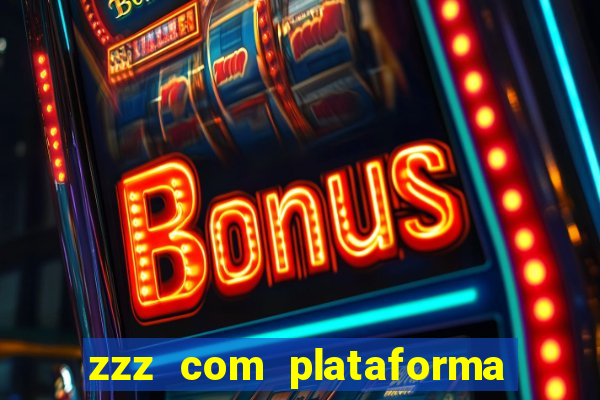 zzz com plataforma de jogos